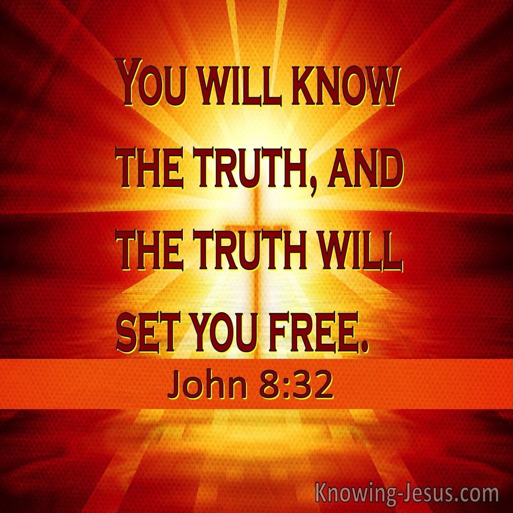 John 8:32 You Will Know The Truth And It Will Set You Free (red)